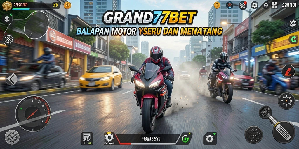 Screenshot gameplay GRAND77BET dengan balapan motor yang seru.
